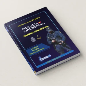 Policía Nacional. Temario conceptual. Jurídicas. Sociales. Técnico-científicas.